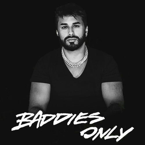 BADDIES ONLY - Set Fire to the Rain