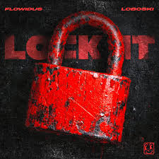 Flowidus & Loboski - Lock It (Ableton Stencil)