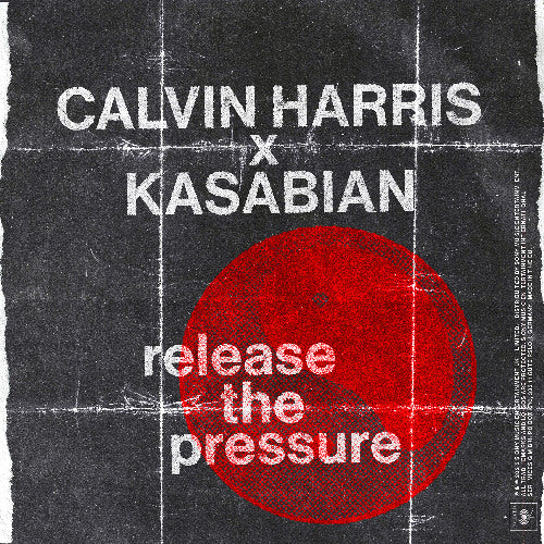 Calvin Harris, Kasabian - Release The Pressure (Ableton Stencil)