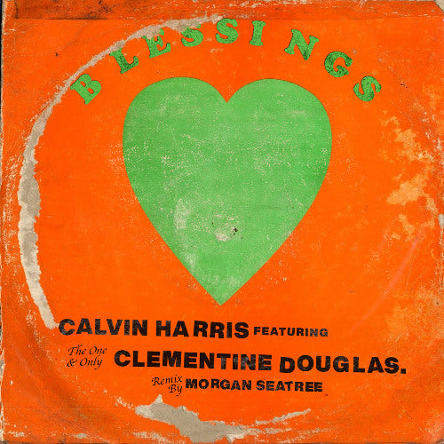 Calvin Harris, Clementine Douglas - Blessings (Morgan Seatree Remix)(STENCIL)