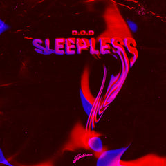 D.O.D. - Sleepless