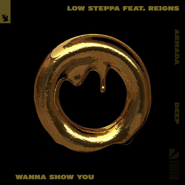 Low Steppa, Reigns - Wanna Show You