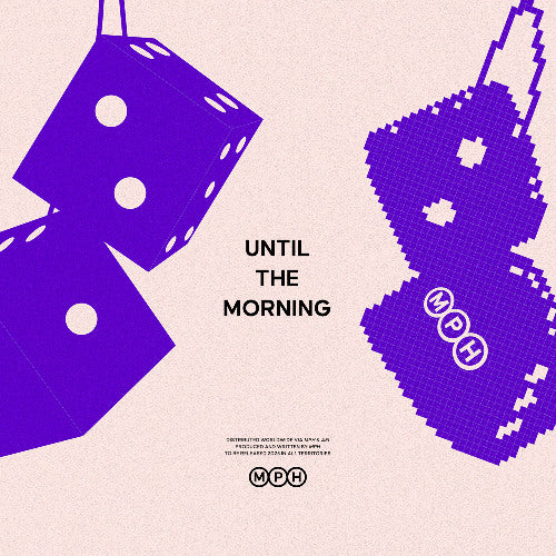 MPH - Until The Morning (Ableton Stencil - Speed Garage)