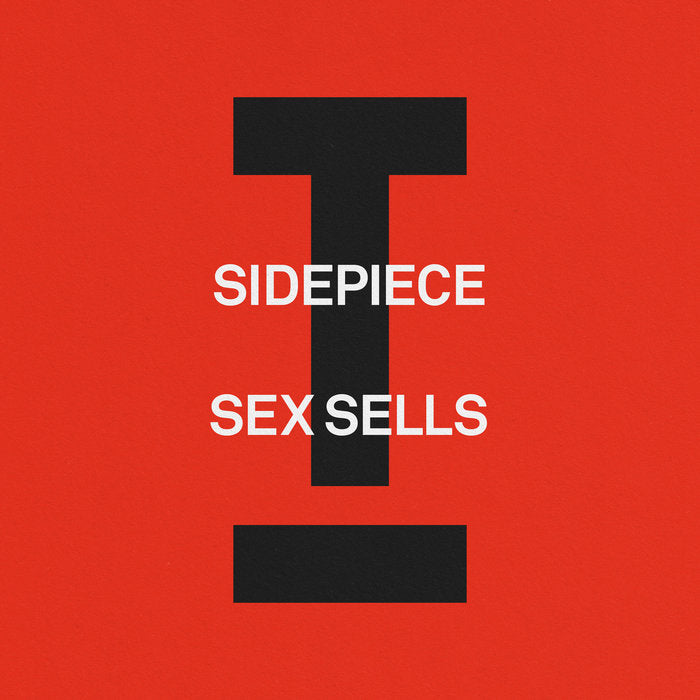 SIDEPIECE - Sex Sells (Extended)
