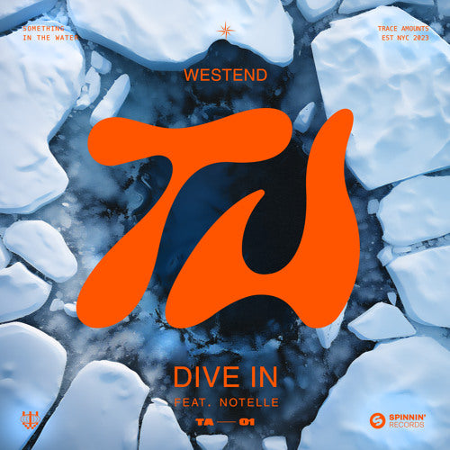 Westend, Notelle - Dive in